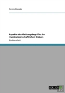 Bertrand.pt - Aspekte Des Gattungsbegriffes Im Musikwissenschaftlichen Diskurs