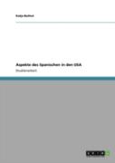 Aspekte Des Spanischen In Den Usa