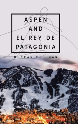 Bertrand.pt - Aspen And El Rey De Patagonia