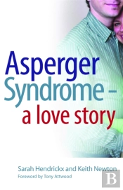 Asperger Syndrome - A Love Story