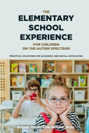 Asperger Syndrome And The Elementary School Experience