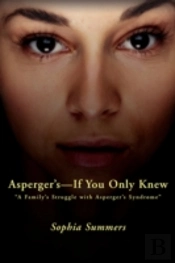 Asperger'S-If You Only Knew