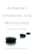 Asperger'S Syndrome And Mindfulness