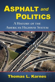 Asphalt And Politics