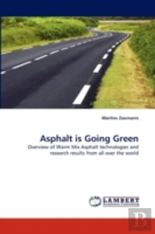 Asphalt Is Going Green