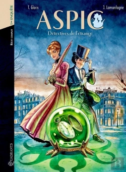 Bertrand.pt - Aspic ; Détectives De L'Étrange : Intégrale Vol.1 : Tomes 1 Et 2 : Première Enquête