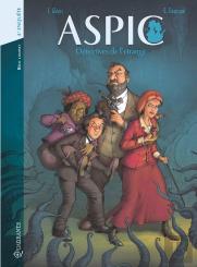 Aspic ; Détectives De L'Étrange : Intégrale Vol.4 : Tomes 7 Et 8