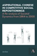 Aspirational Chinese In Competitive Social Repositionings