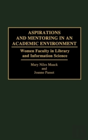 Aspirations And Mentoring In An Academic Environment