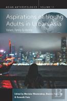Aspirations Of Young Adults In Urban Asia