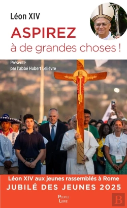 Bertrand.pt - Aspirez À De Grandes Choses : Jubilé Des Jeunes 2025