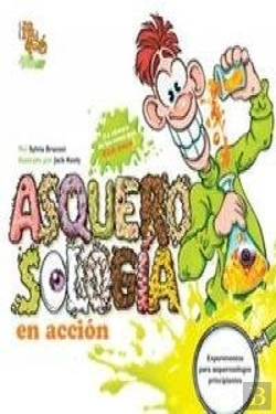 Bertrand.pt - Asquerosologia En Accion (+6 Años)