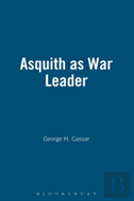 Asquith As War Leader