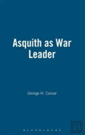 Asquith As War Leader
