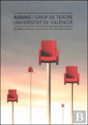 Assaig / Grup De Teatre Universitat De València