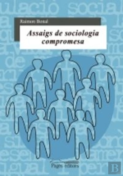 Bertrand.pt - Assaigs De Sociologia Compromesa