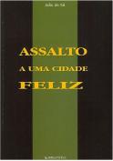 Assalto a Uma Cidade Feliz