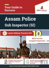 Assam Police Sub Inspector (Si) 2020 - 10 Mock Test For Complete Preparation