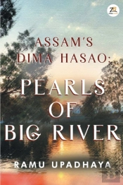 Assam'S Dima Hasao Pearls Of Big River