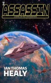 Assassin: A Novel Of The Confederation