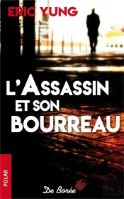 Assassin Et Son Bourreau (L')