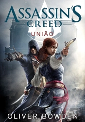 Assassin’S Creed – União