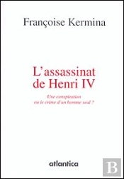 Assassinat D'Henri Iv