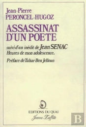 Assassinat D'Un Poète ; Heures De Mon Adolescence