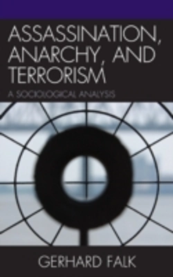 Bertrand.pt - Assassination, Anarchy, And Terrorism