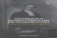Assassination In Colonial Cyprus In 1934 And The Origins Of Eoka