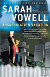 Assassination Vacation
