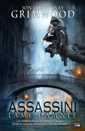 Assassini, T.1 : Lame Damnee