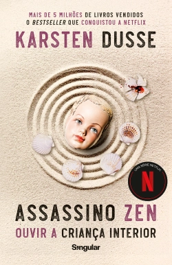 Bertrand.pt - Assassino Zen - Ouvir a criança interior