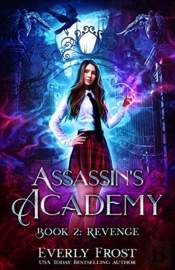 Assassin'S Academy: Book Two: Revenge