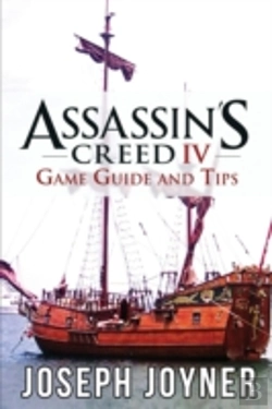 Bertrand.pt - Assassin'S Creed 4 Game Guide And Tips