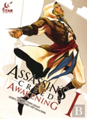 Assassin'S Creed: Awakening Vol. 1