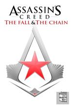Assassin'S Creed: The Fall & The Chain