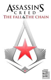 Assassin'S Creed: The Fall & The Chain