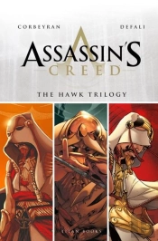 Assassin'S Creed: The Hawk Trilogy