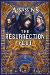Assassin'S Creed: The Resurrection Plot