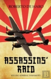Assassins' Raid: Killing Admiral Yamamot