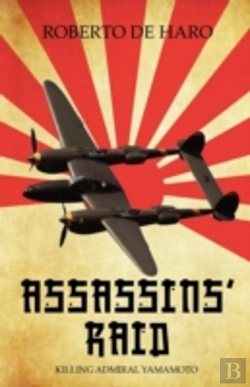 Bertrand.pt - Assassins' Raid: Killing Admiral Yamamot