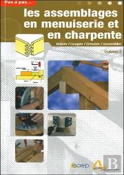Assemblage Menuiserie Et Charpente T.2