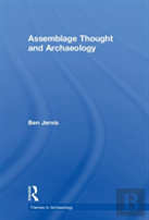 Assemblage Thought And Archaeology