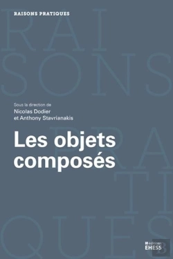 Bertrand.pt - Assemblages ; Les Objets Composés En Sciences Sociales