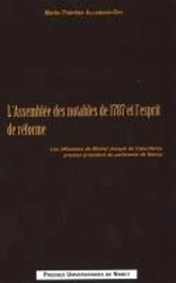 Bertrand.pt - Assemblée Des Notables De 1787 Et L'Esprit De Réforme ; Les Réflexions De Michel Joseph De Coeurdero