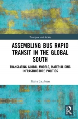 Bertrand.pt - Assembling Bus Rapid Transit In The Global South