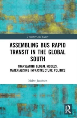 Bertrand.pt - Assembling Bus Rapid Transit In The Global South