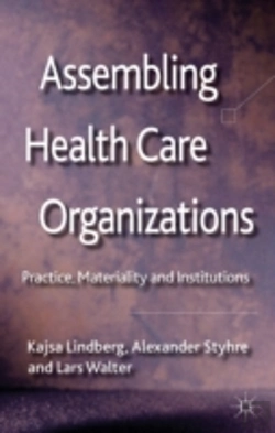 Bertrand.pt - Assembling Health Care Organizations