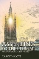Assenting To The Eternal